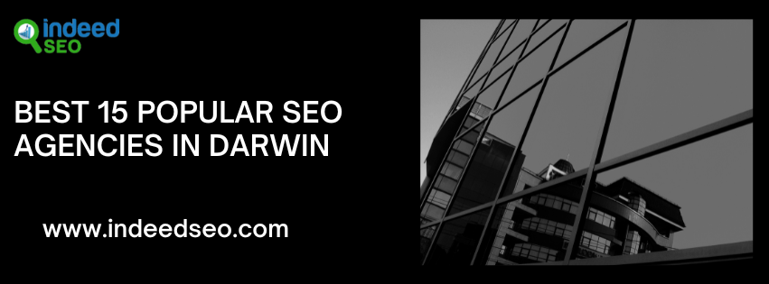 Best 15 Popular SEO Agencies in Darwin