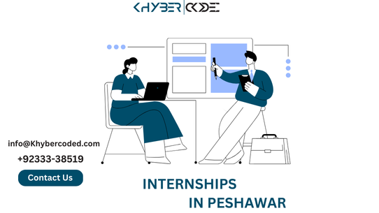 BEST INTERNSHIPS IN PESHAWAR AT KHYBER CODED 