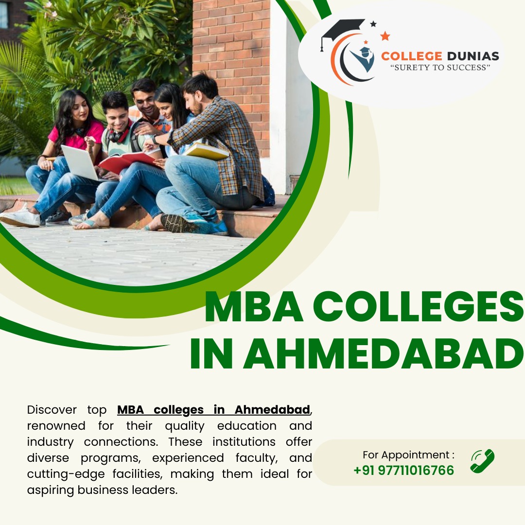 Best Colleges for MBA in Ahmedabad: Your Guide to Top Management Education