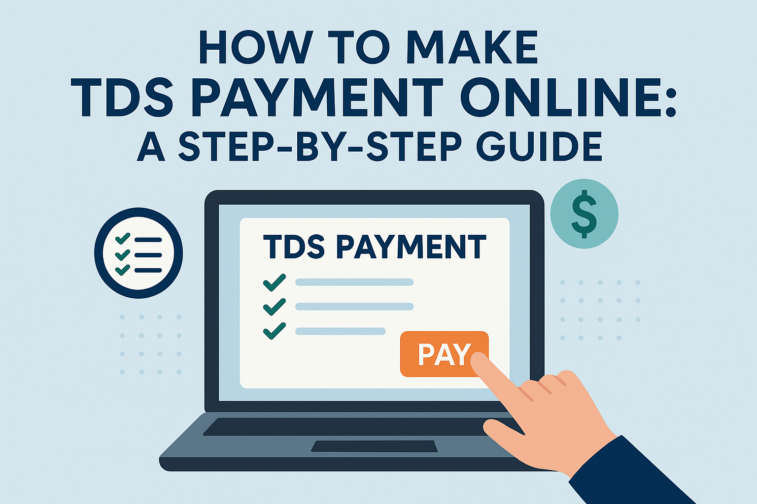 How to Make TDS Payment Online: A Step-by-Step Guide