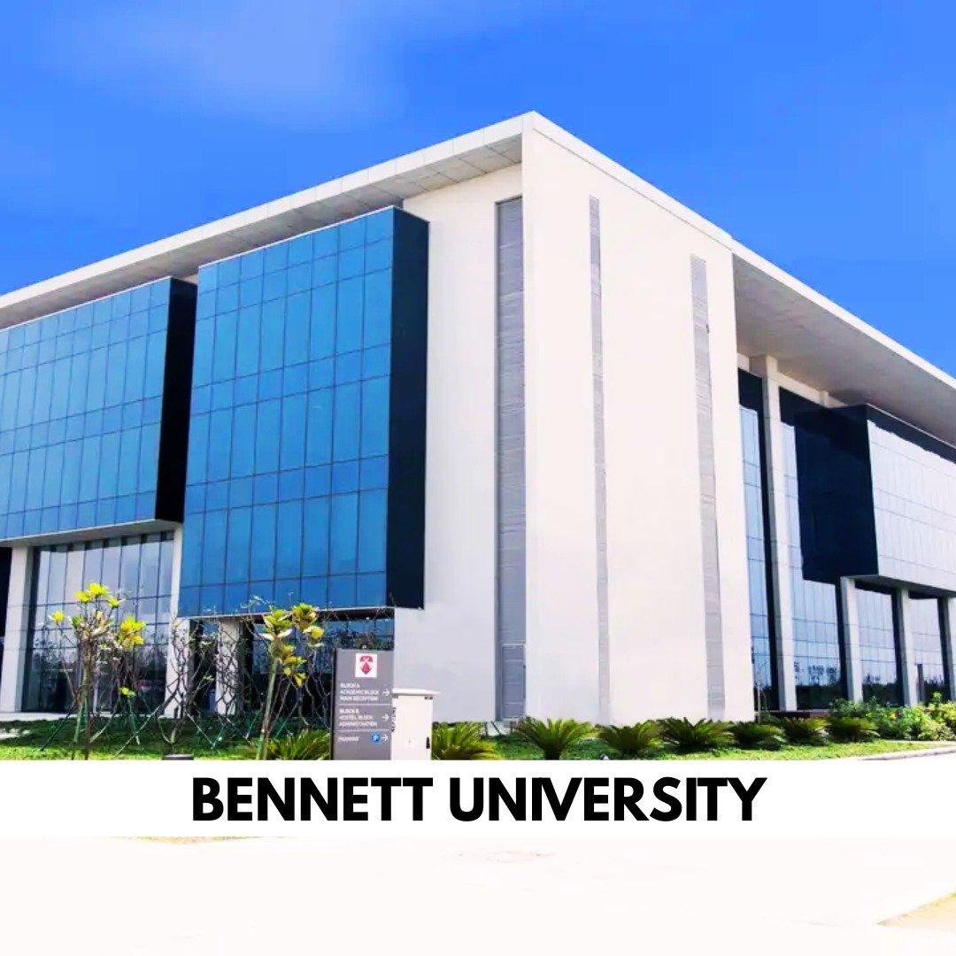 Bennett University: A Complete Guide to Programs, Campus Life, Admissions, and Career Opportunities