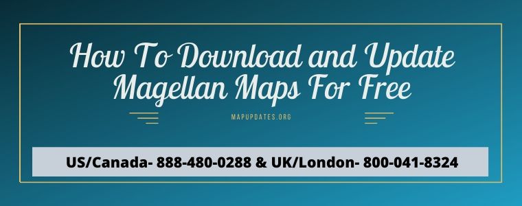 How To Download and Update Magellan Maps For Free
