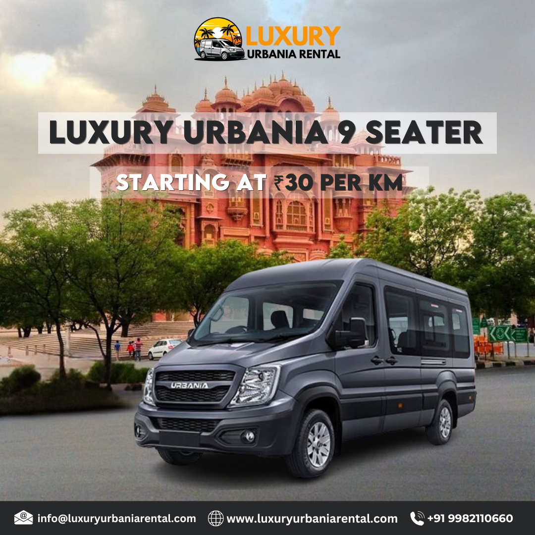 Experience Unmatched Comfort with Luxury Urbania 9 Seater Rental: Spacious, Stylish, and Affordable
