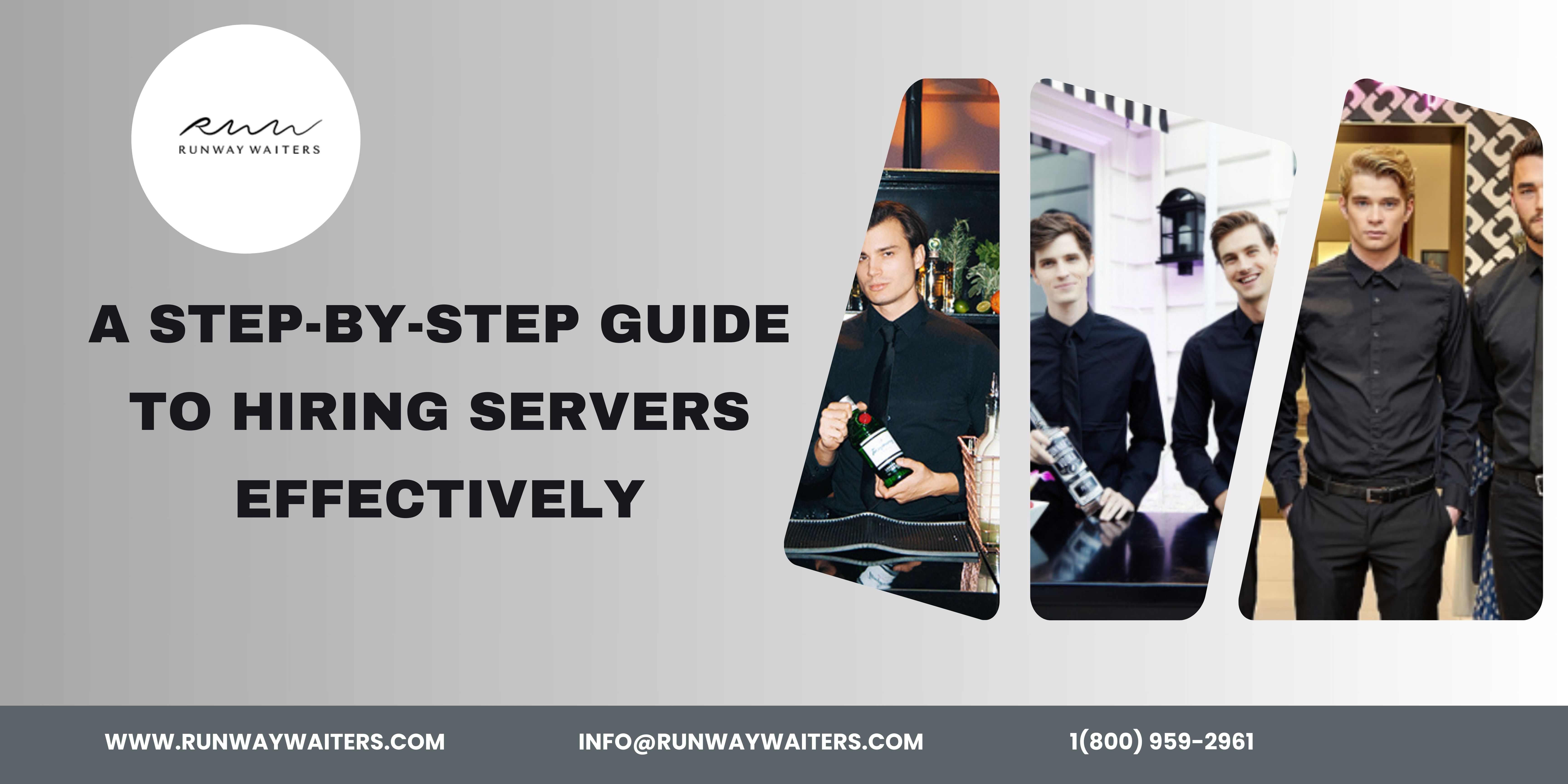 A step-by-step guide on how to hire servers effectively