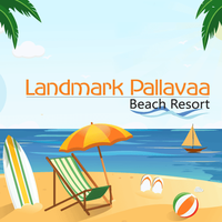 LANDMARK PALLAVAA BEACH RESORT – ONE ON ONE WITH NATURE
