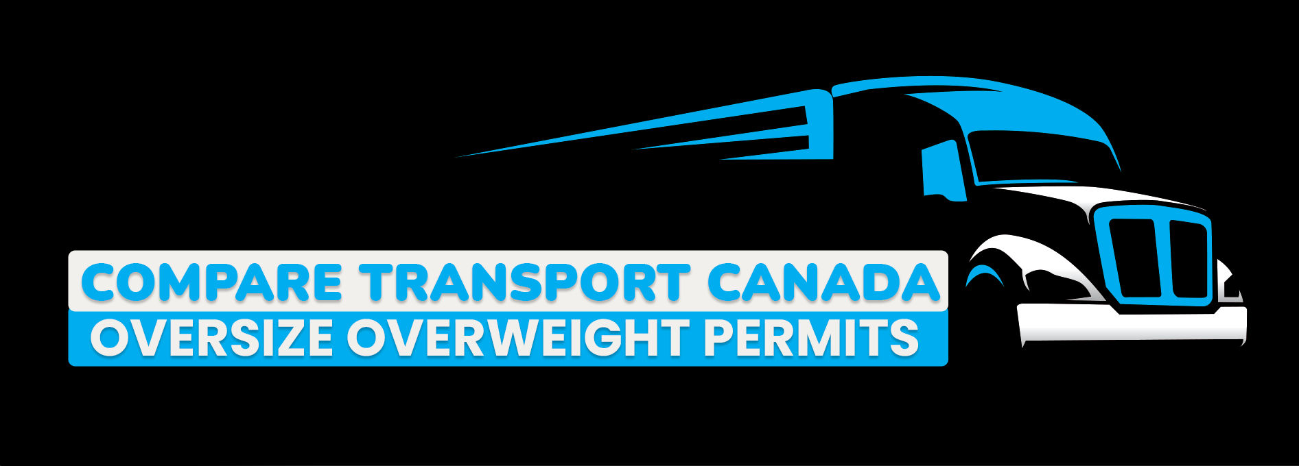 Compare Transport Truck Oversize Overweight Permits