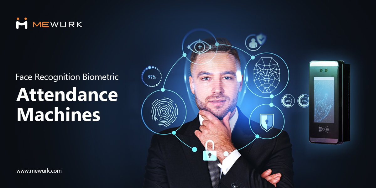 How Face Recognition Biometric Attendance Machines Can Improve Employee Tracking?