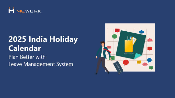 2025 India Holiday Calendar: Plan Better with Leave Management System