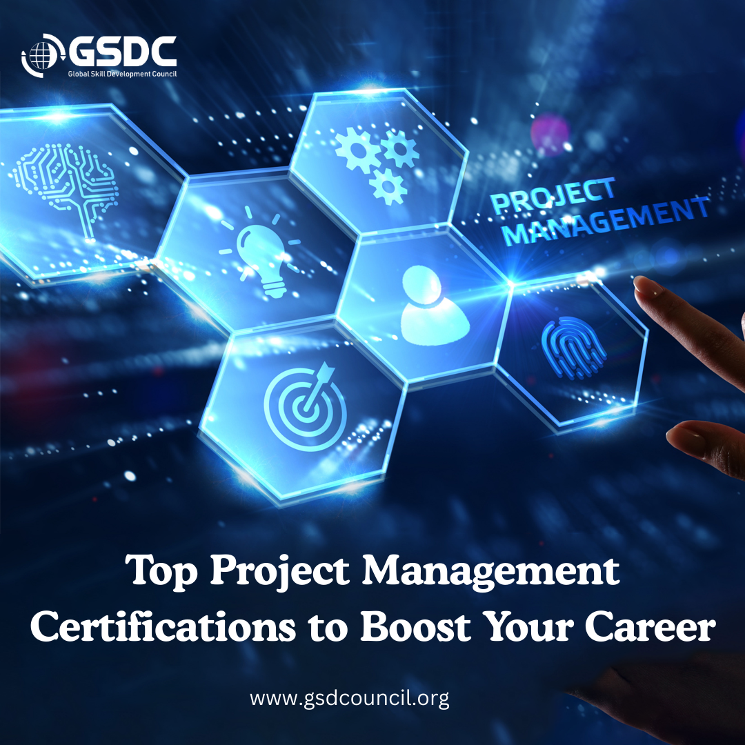 Top Project Management Certifications to Boost Your Career