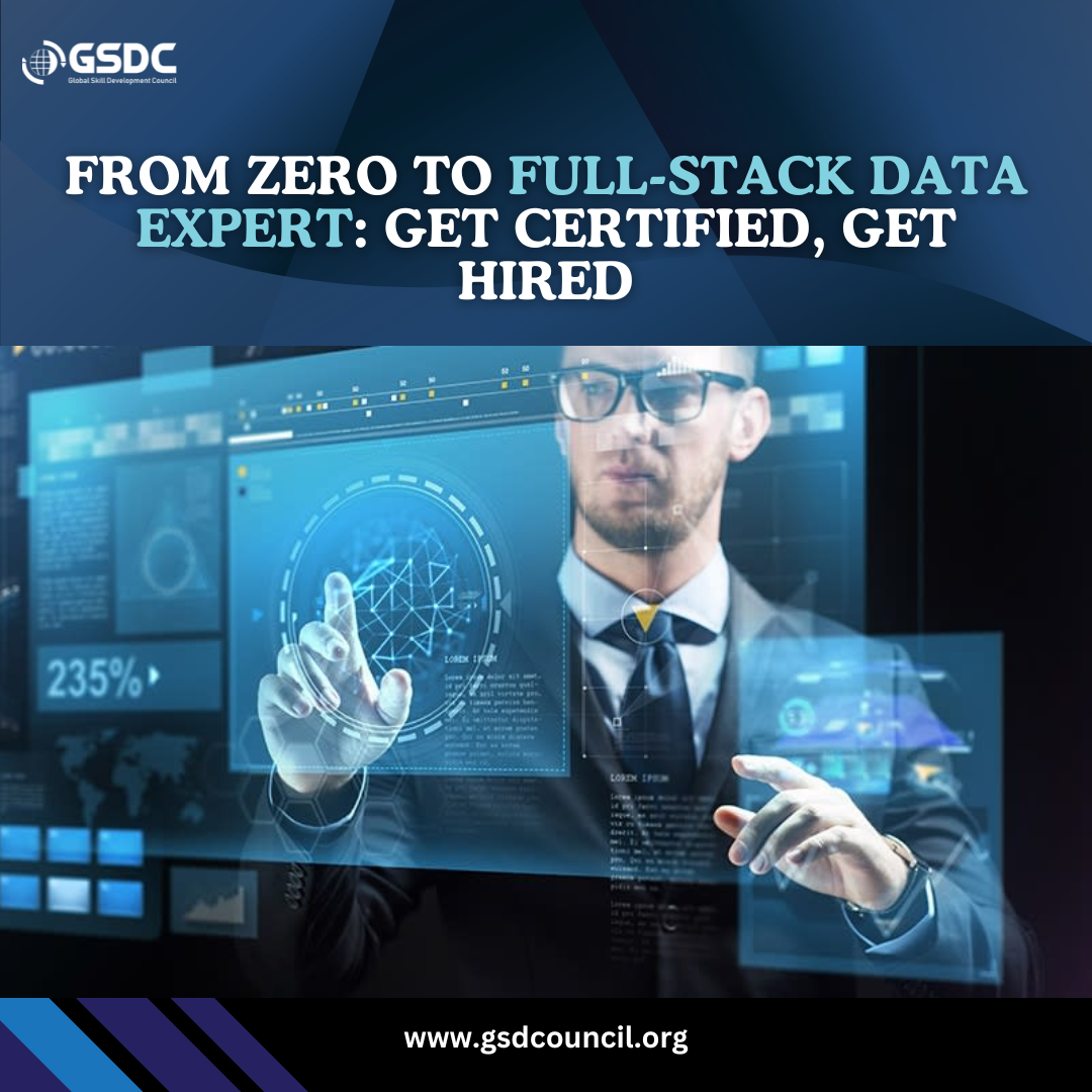 From Zero to Full-Stack Data Expert: Get Certified, Get Hired