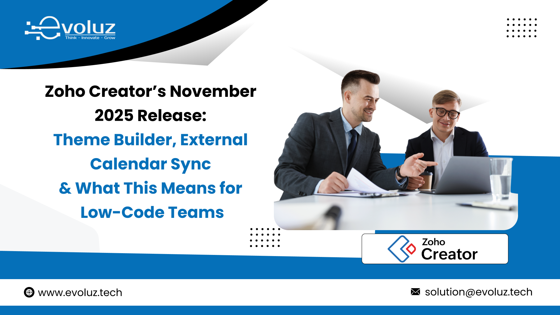 Zoho Creator’s November 2025 Release: Theme Builder, External Calendar Sync & What It Means for the Future of Low-Code App Development  