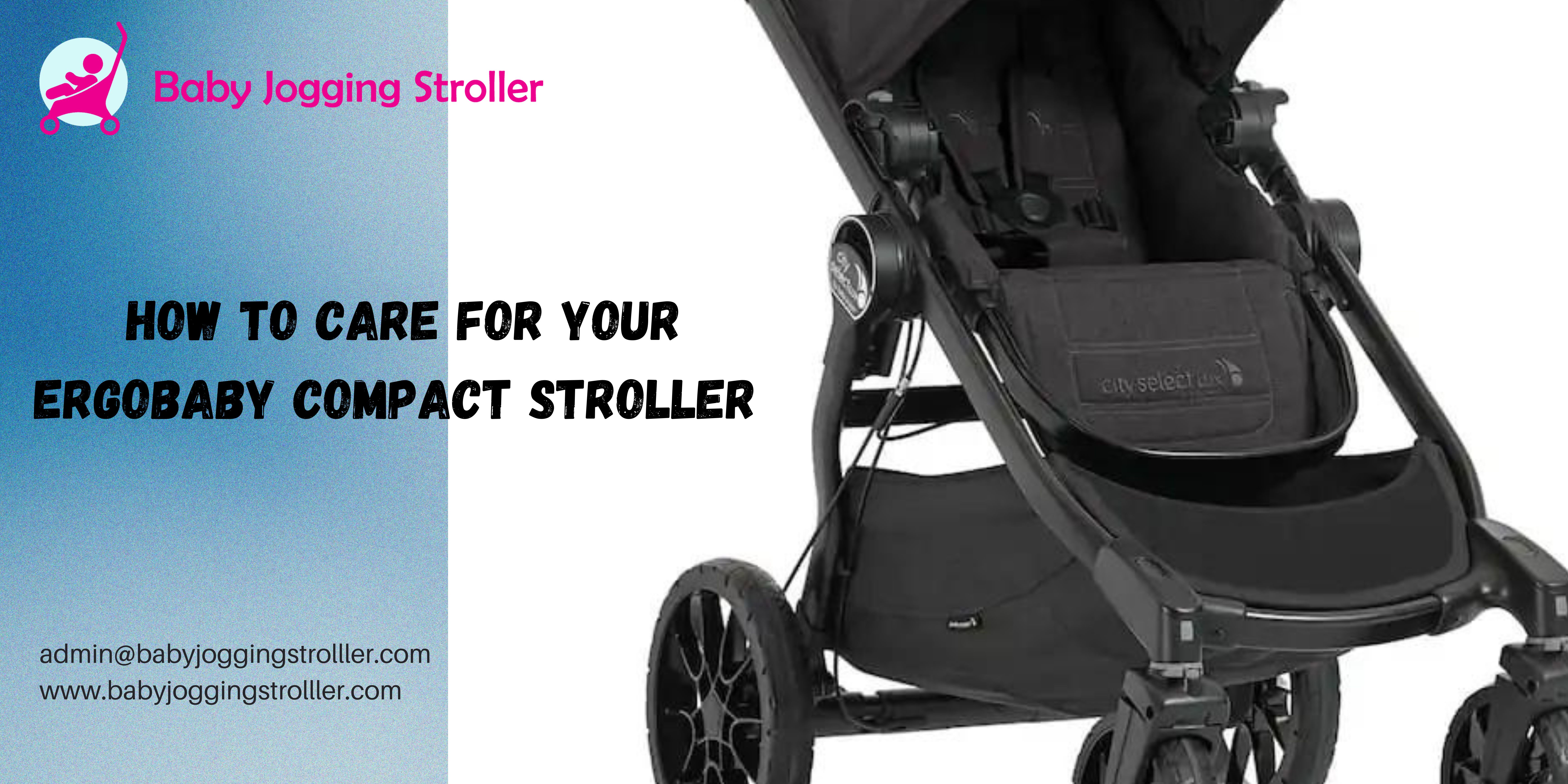 How to Care For Your Ergobaby Compact Stroller 