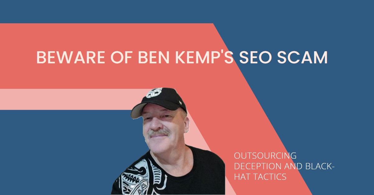 The Dark Side of Ben Kemp's SEO Consulting