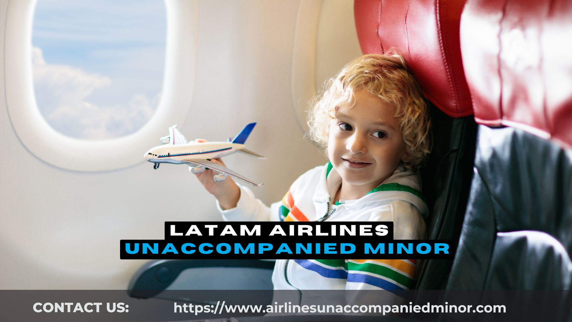 LATAM Unaccompanied Minor: Age Requirements for Solo Flights