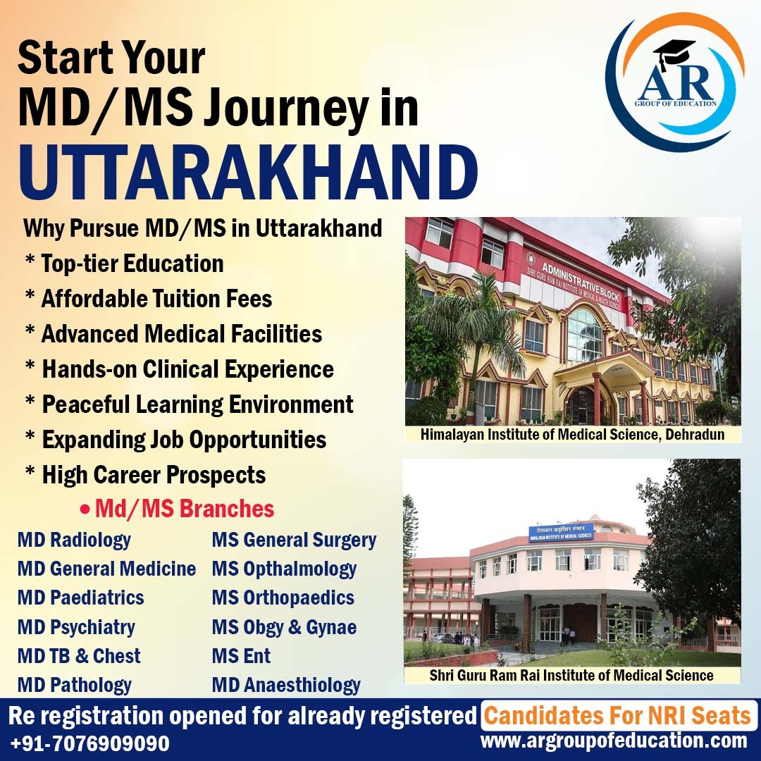 MD/MS in Uttarakhand: Your Guide to Pursuing Medical Education in the Himalayas
