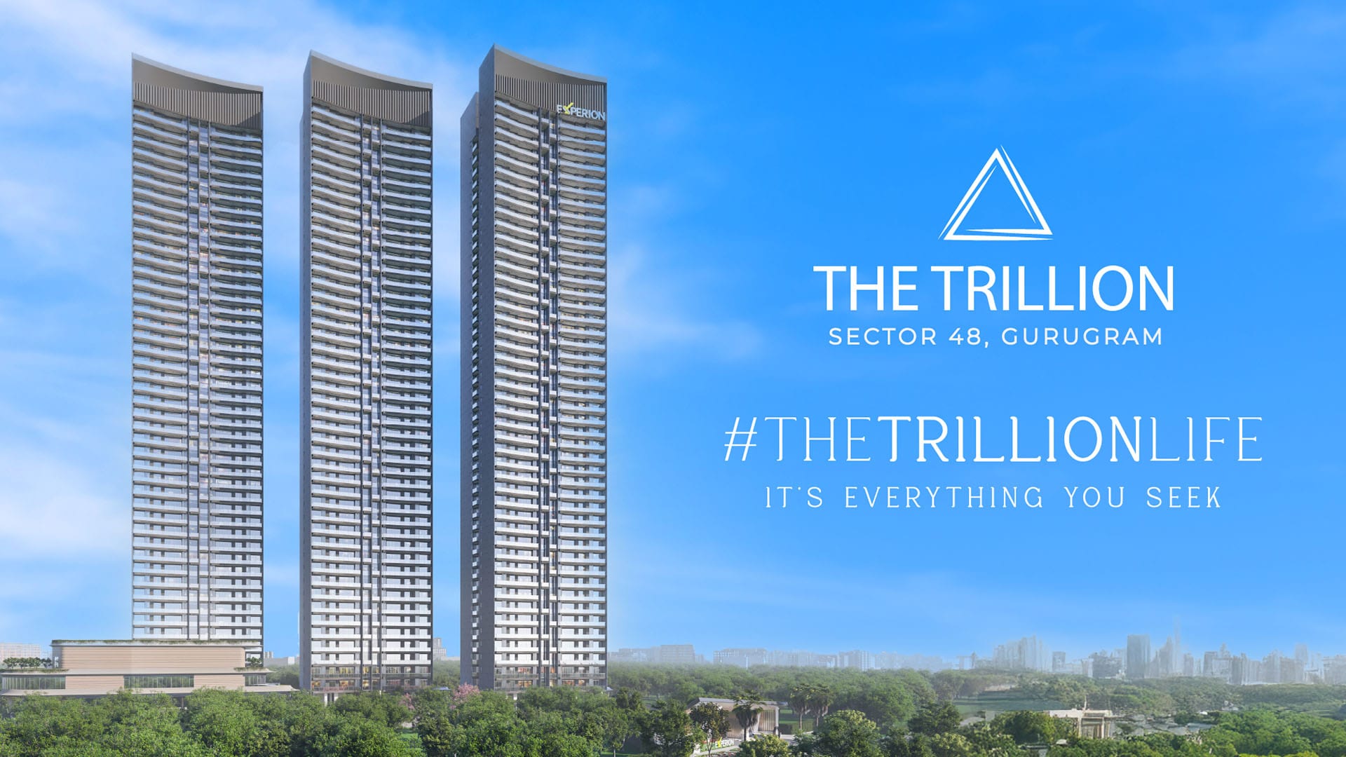 Experion Developers - Experion The Trillion Sector 48 Gurgaon