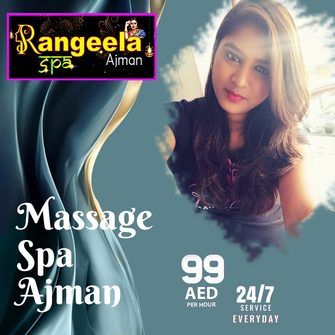 Unwind on a Budget: Discover Affordable Luxury at Rangeela Massage Center in Ajman