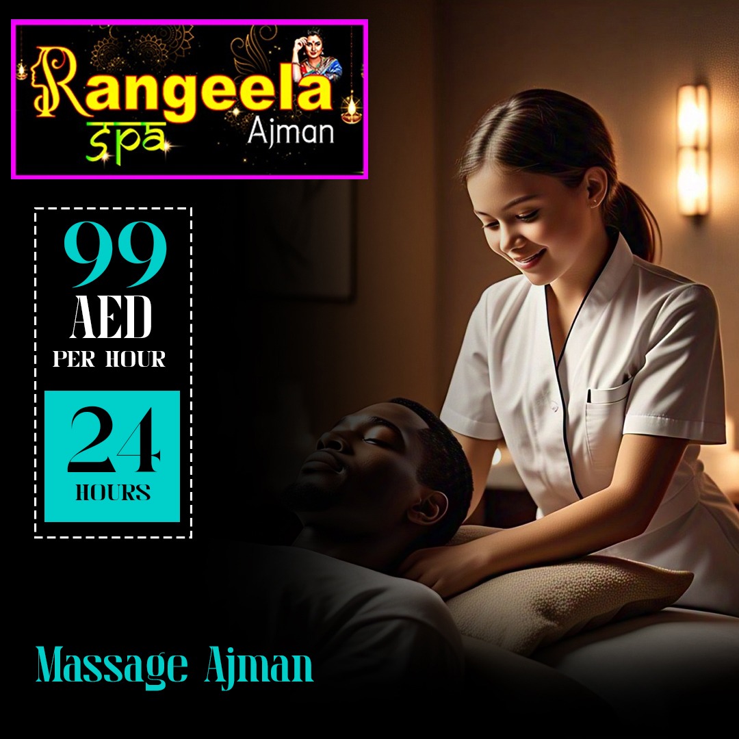 Unwind Like Never Before at Rangeela Spa — The Best Sharjah Massage Center!