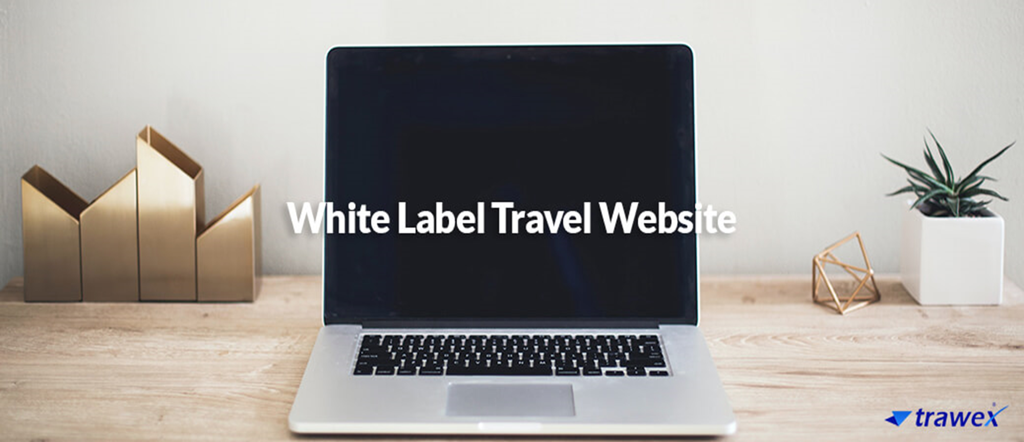 White Label Travel Booking Engine 