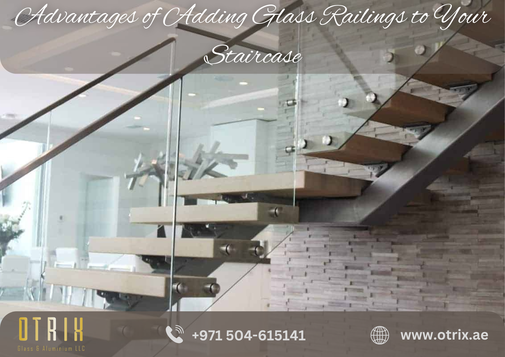 Advantages of Adding Glass Railings to Your Staircase