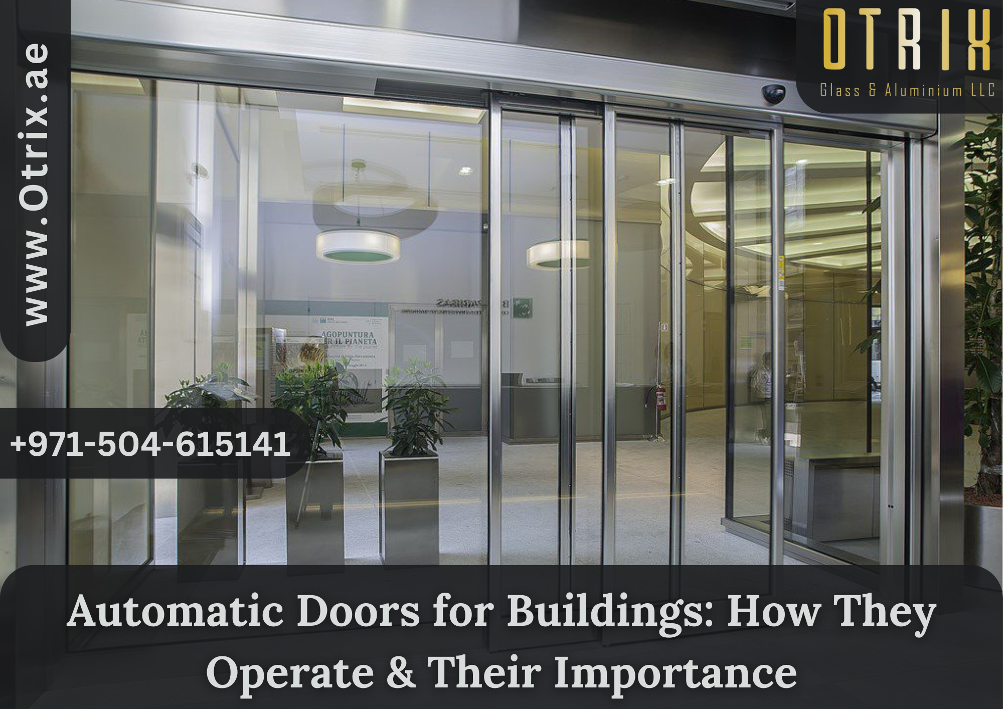 Automatic Doors for Buildings: How They Operate & Their Importance