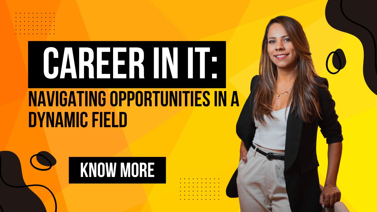 Building a Future in IT: Key Opportunities and Strategies