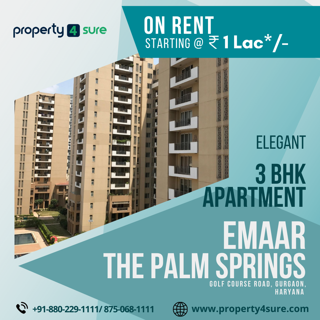 4 BHK Apartment For Rent in Emaar The Palm Springs - Property4Sure