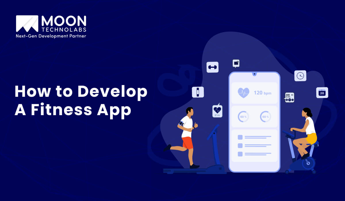 Develop a Fitness App