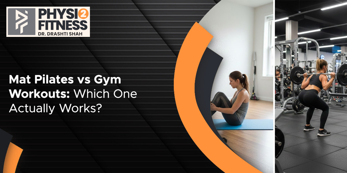 Mat Pilates vs Gym Workouts: Which One Actually Works?