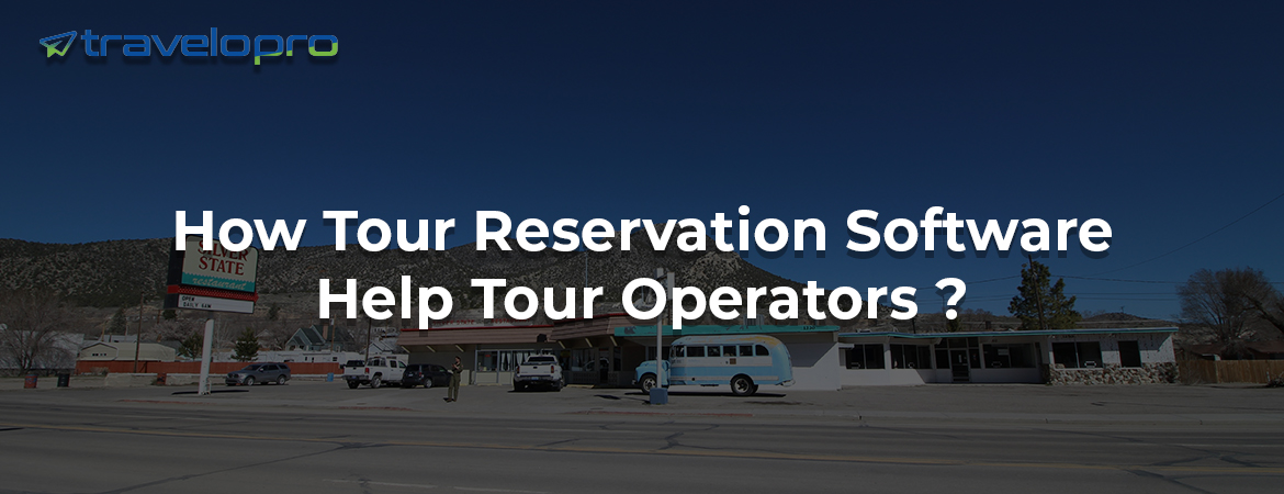 Tour Reservation Software