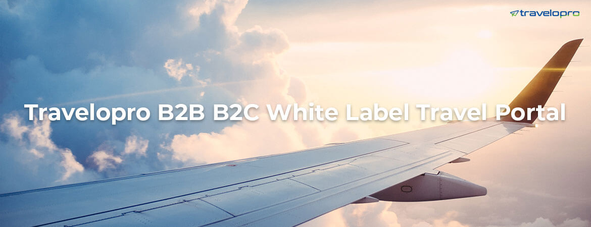 B2C B2B White Label Travel Portal