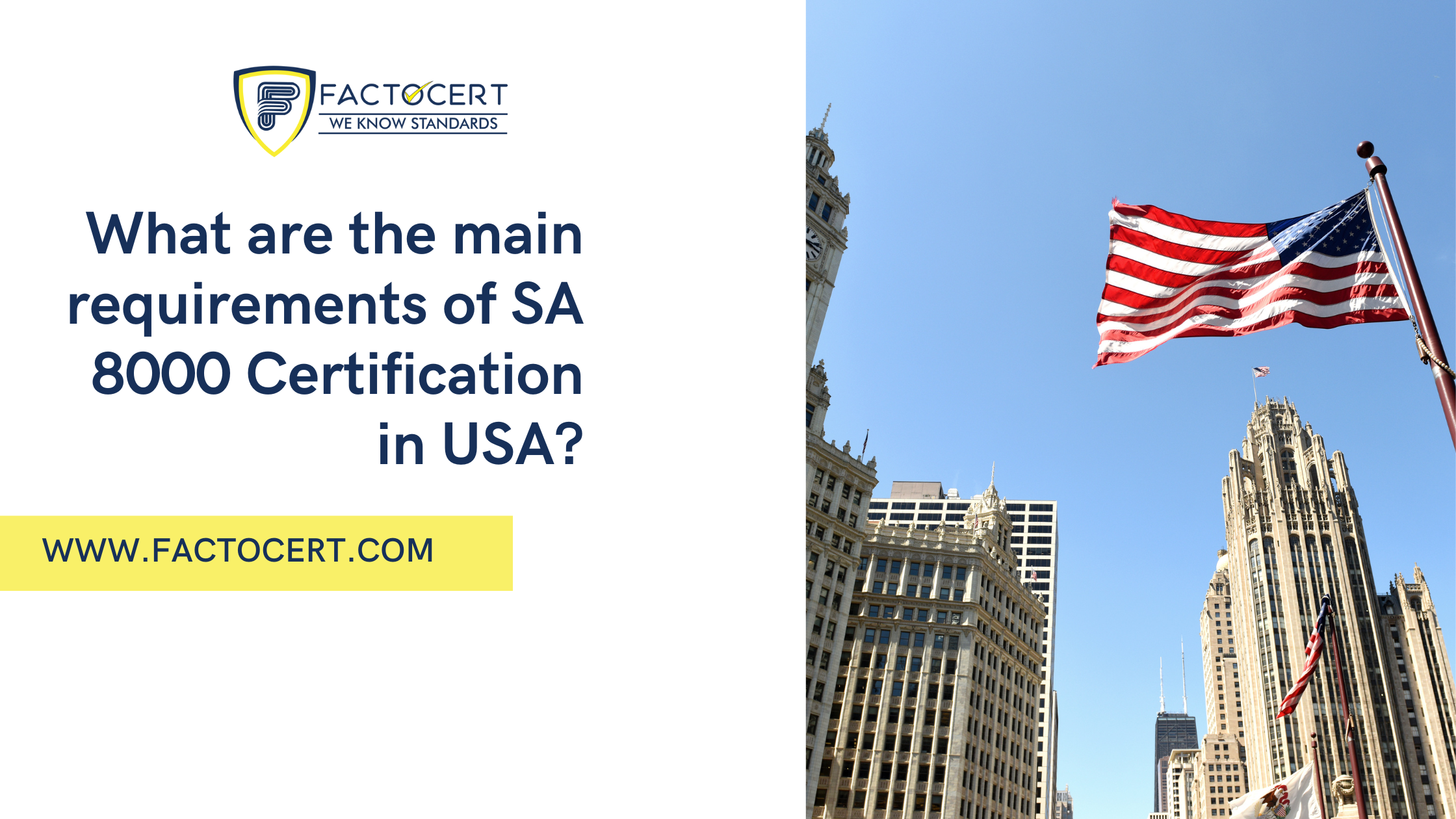 What are the main requirements of SA 8000 Certification in USA?