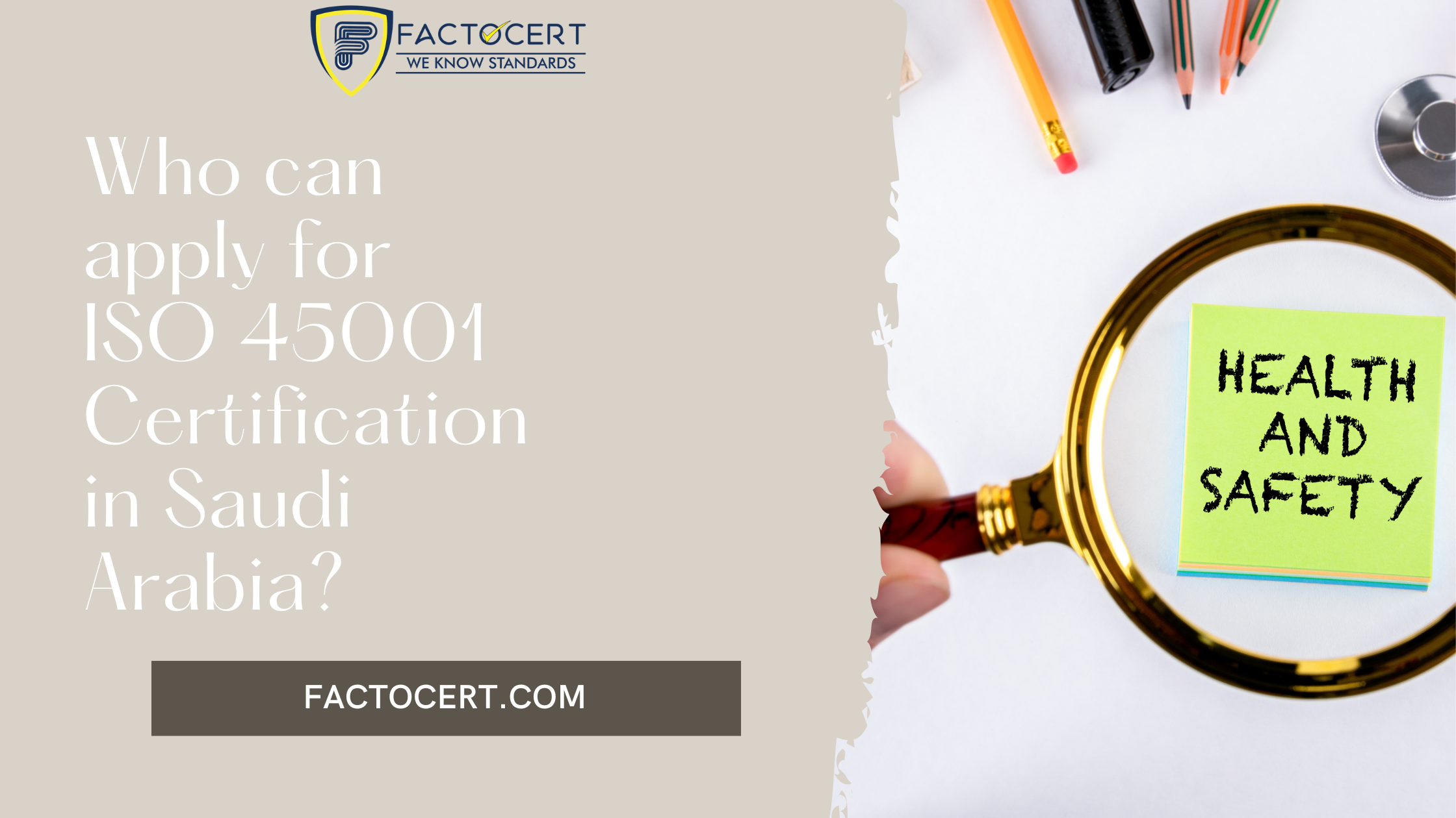 Who can apply for ISO 45001 Certification in Saudi Arabia?
