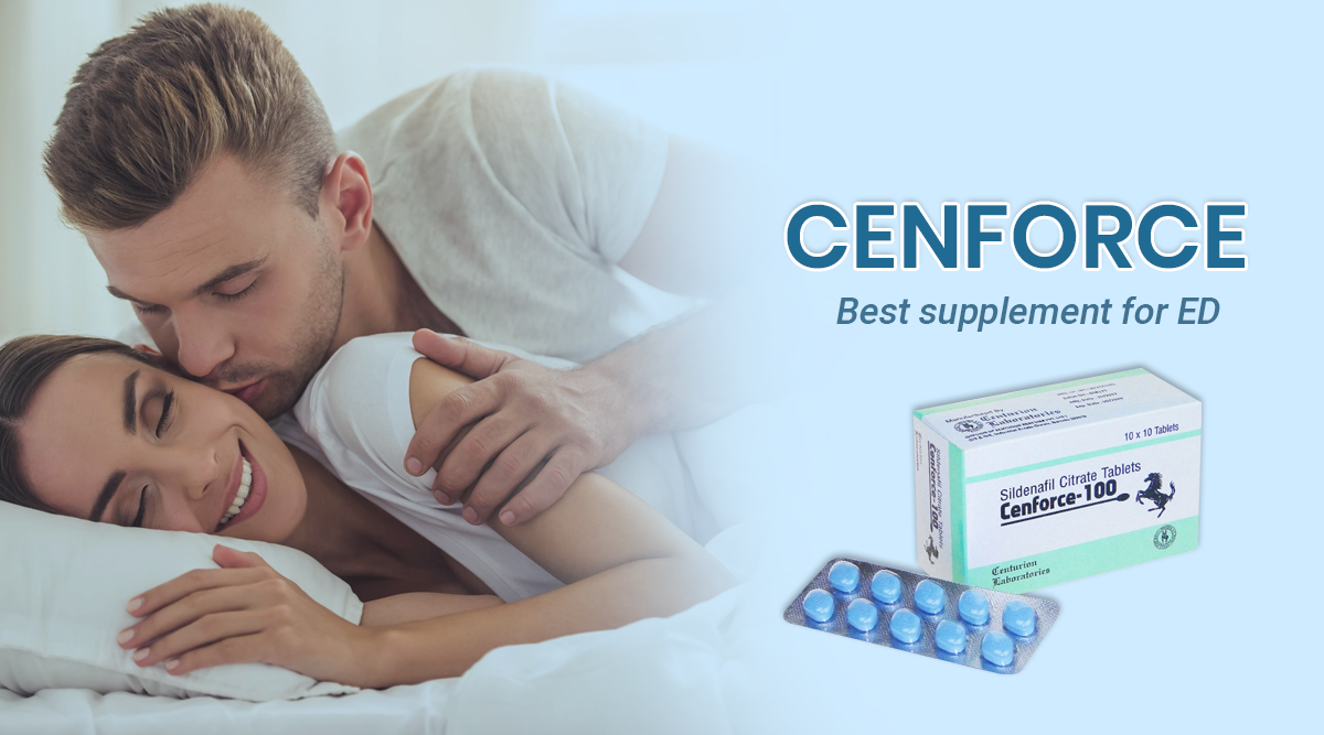 Cenforce 100mg for Erection Problem in Men