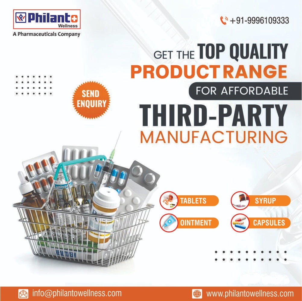 The Benefits of Third Party Pharma Manufacturing with Philanto Wellness