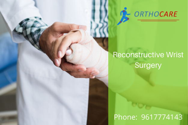Reconstructive Wrist Surgery