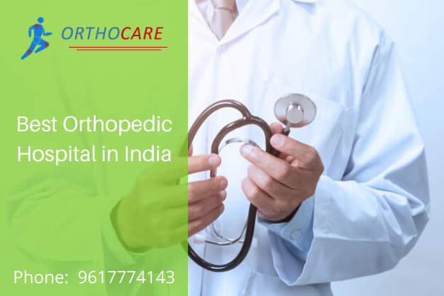 Best Orthopedic Hospital in India