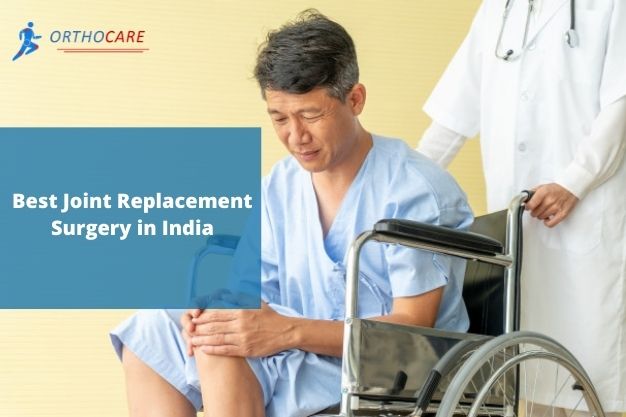 Best Joint Replacement Surgery in India