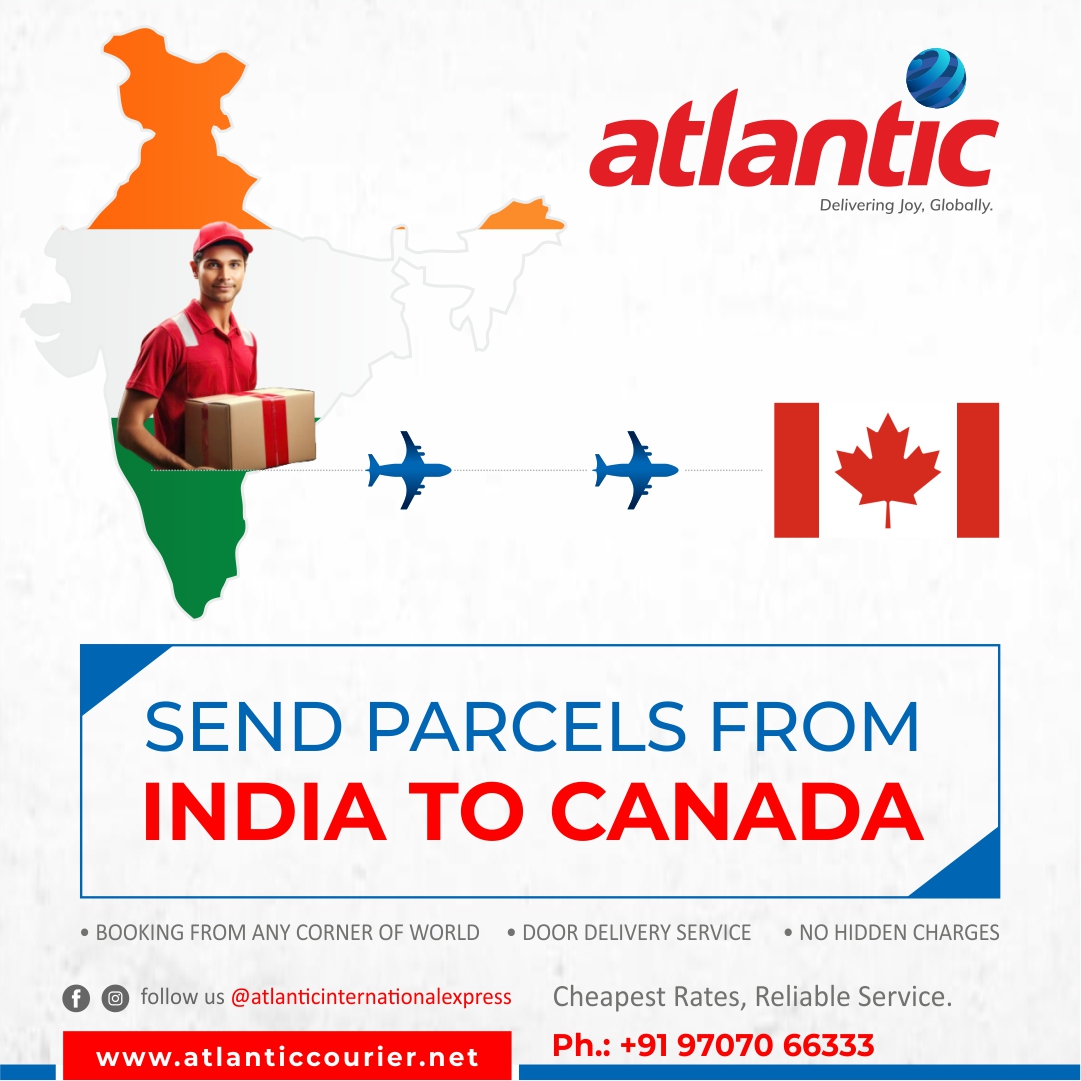 Stay Updated at Every Step with Atlantic Courier Service from India to Canada