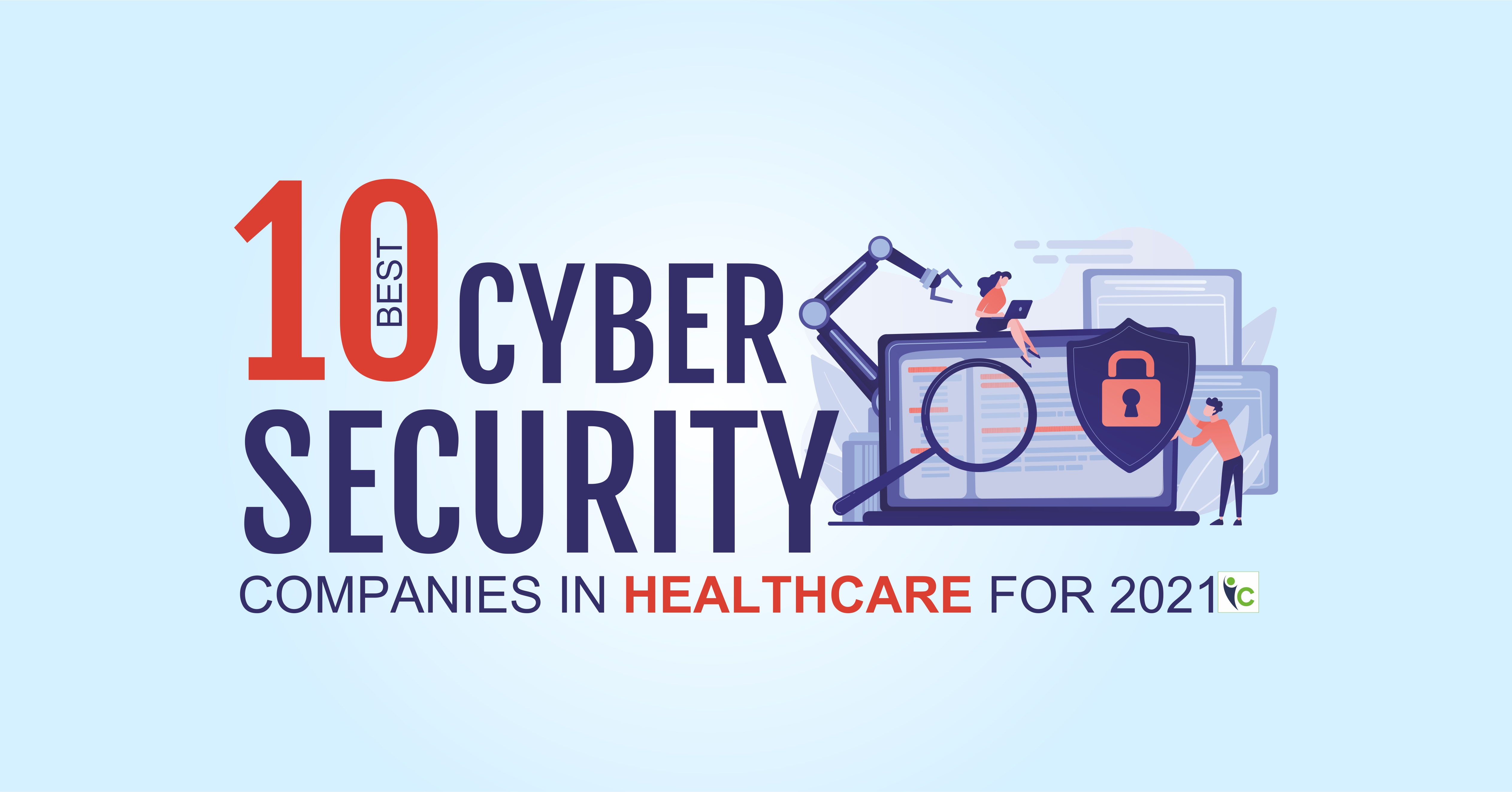 Cybersecurity - Protecting Information for Normal Functioning of Healthcare Establishments.