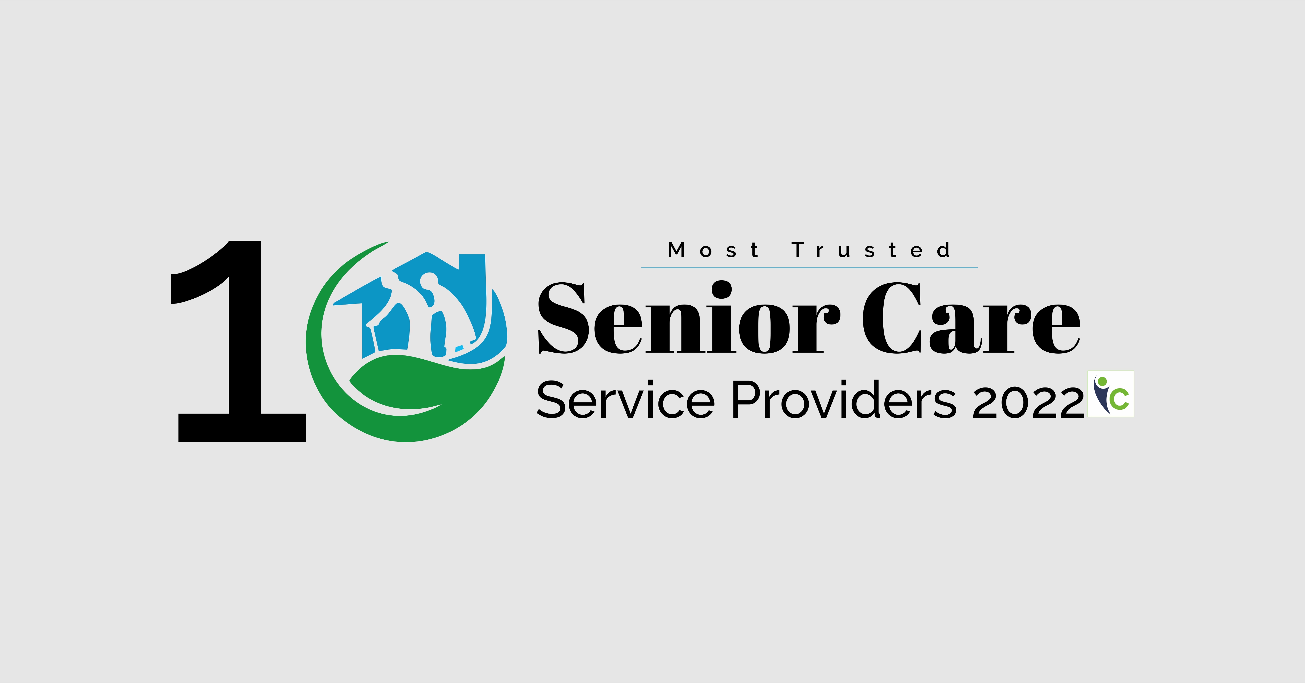 10 Most Trusted Senior Care Service Providers 2022 | IC