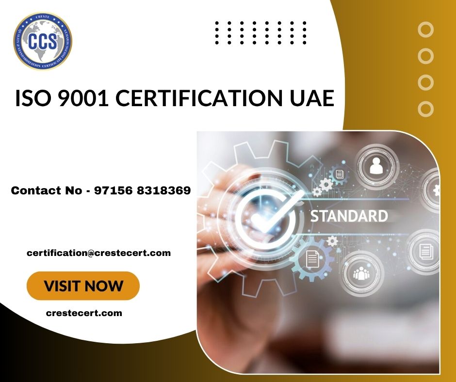 ISO 9001 Certification UAE: Boosting Quality and Compliance in Your Business