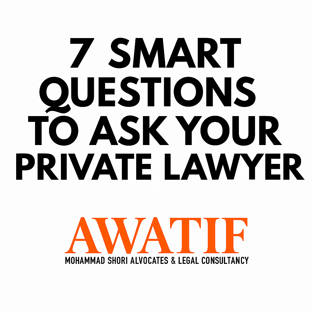 7 Smart Questions to Ask Your Private Lawyer.