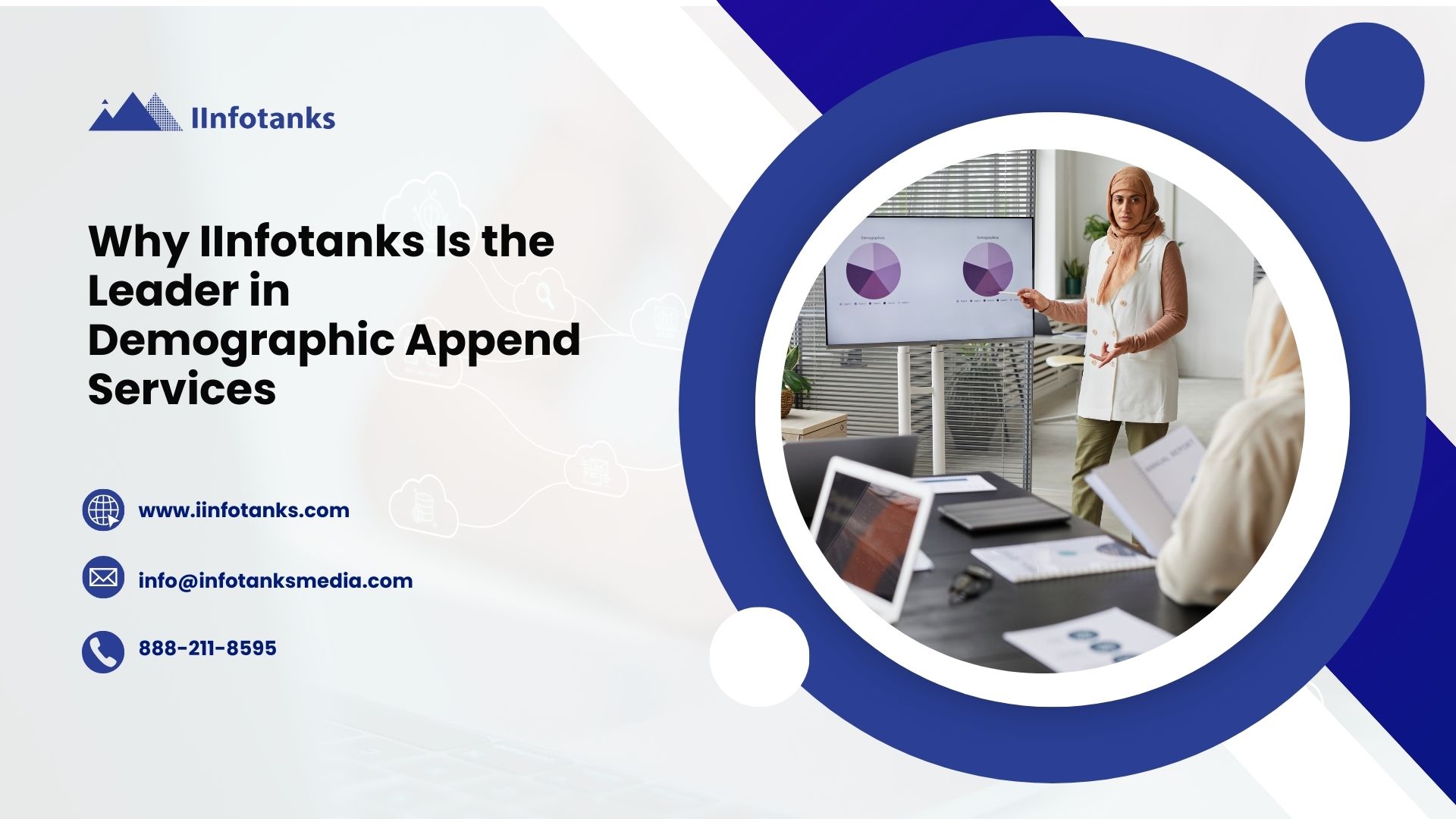 Why IInfotanks Is the Leader in Demographic Append Services