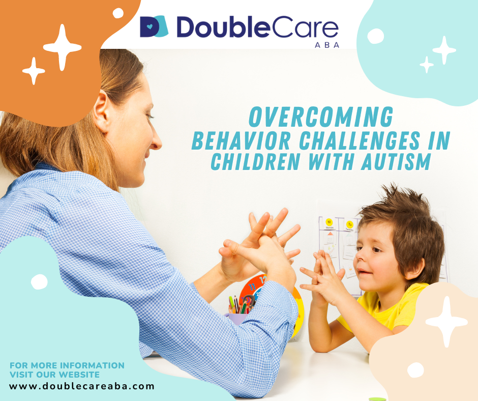 Overcoming Behavior Challenges in Children with Autism