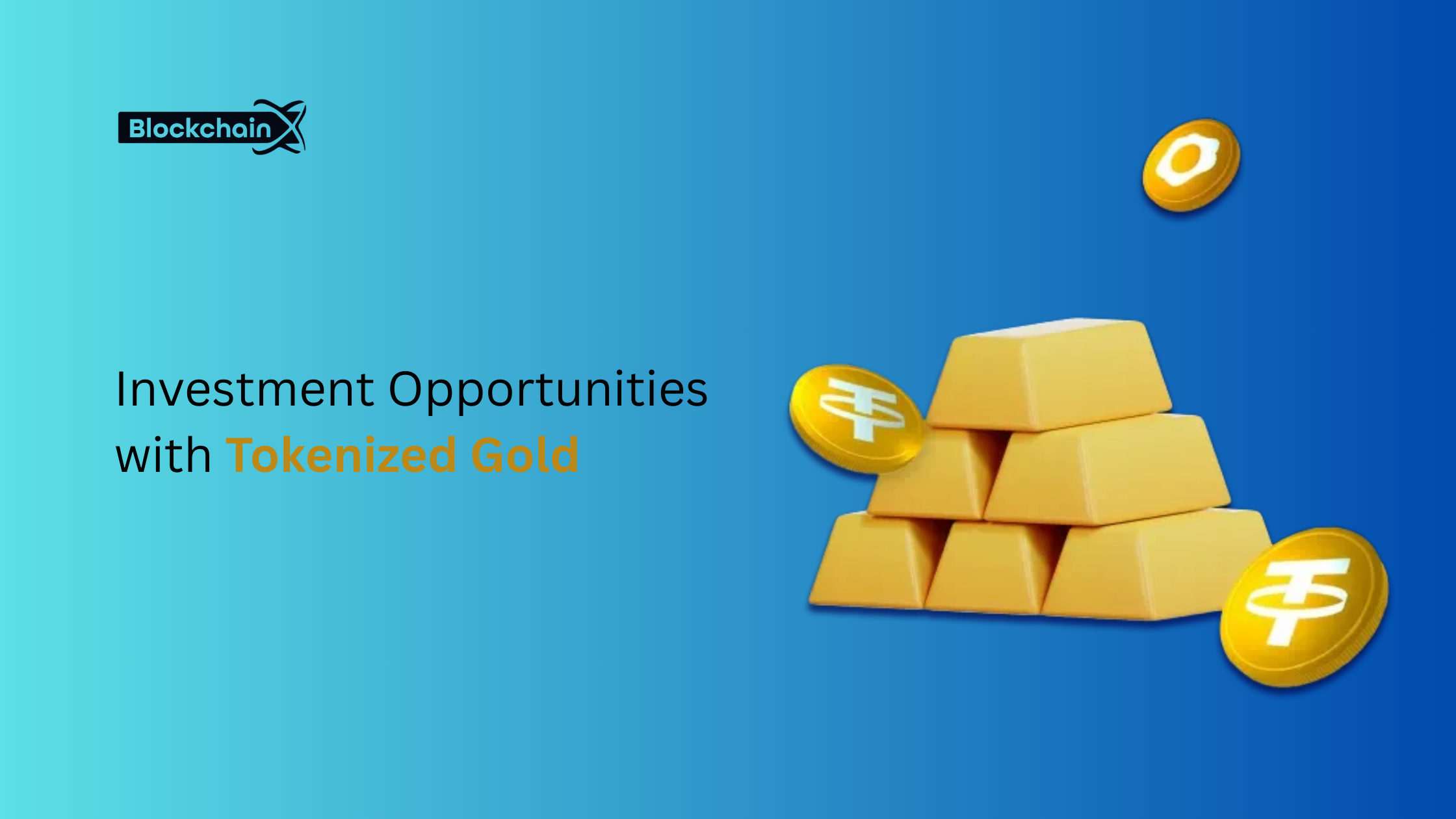 Investment Opportunities with Tokenized Gold
