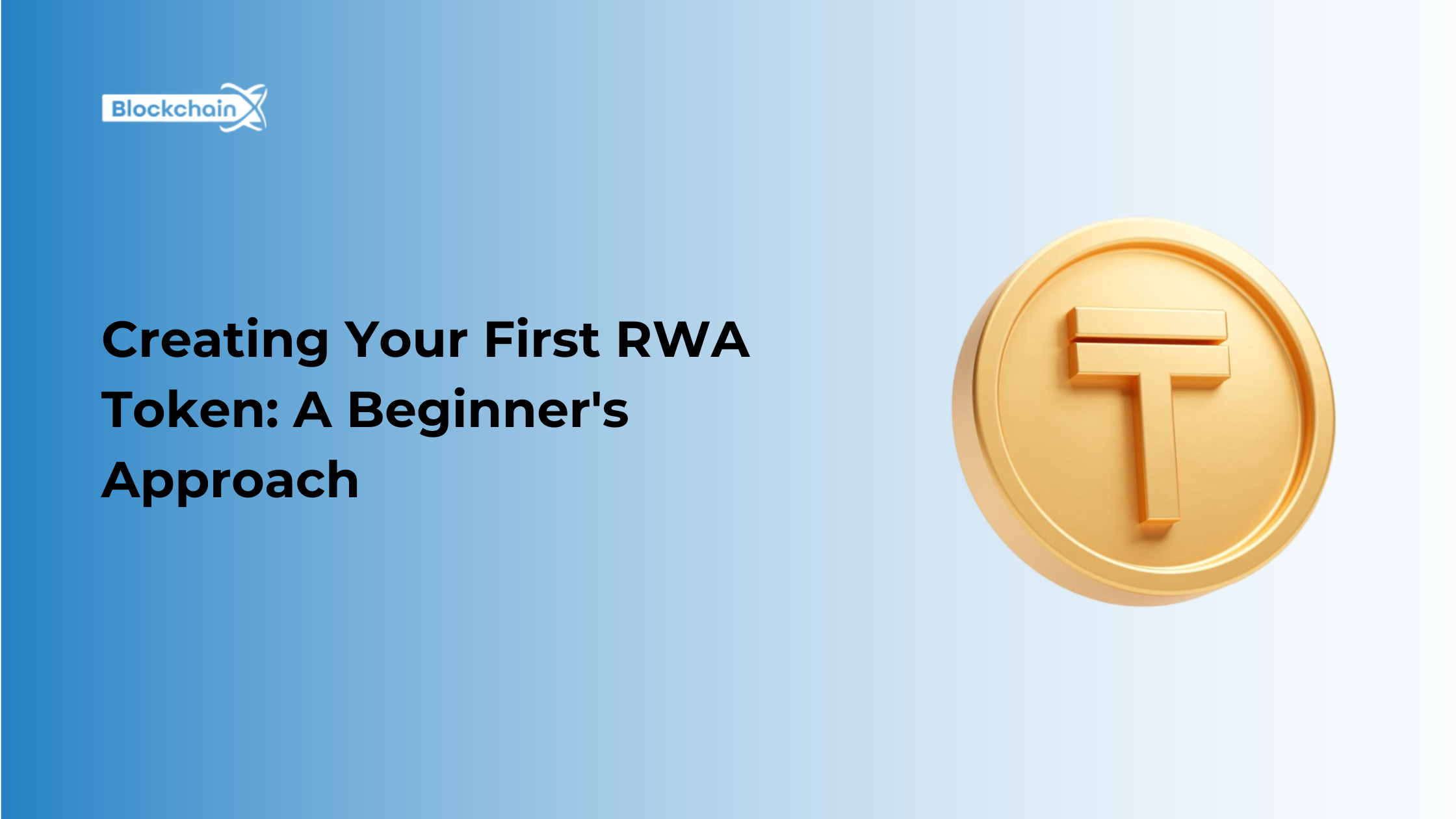 Creating Your First RWA Token: A Beginner's Approach