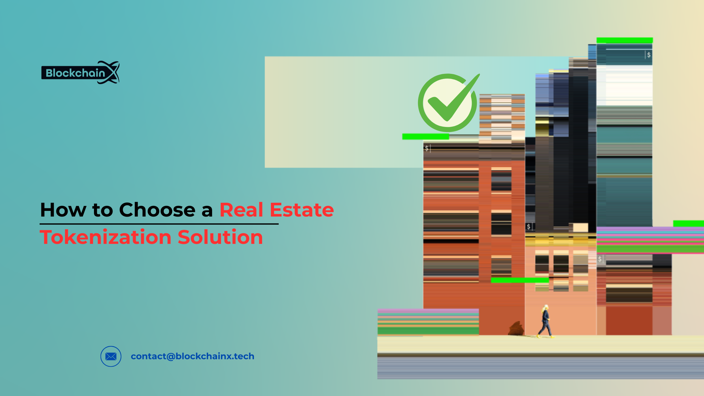 How to Choose a Real Estate Tokenization Solution