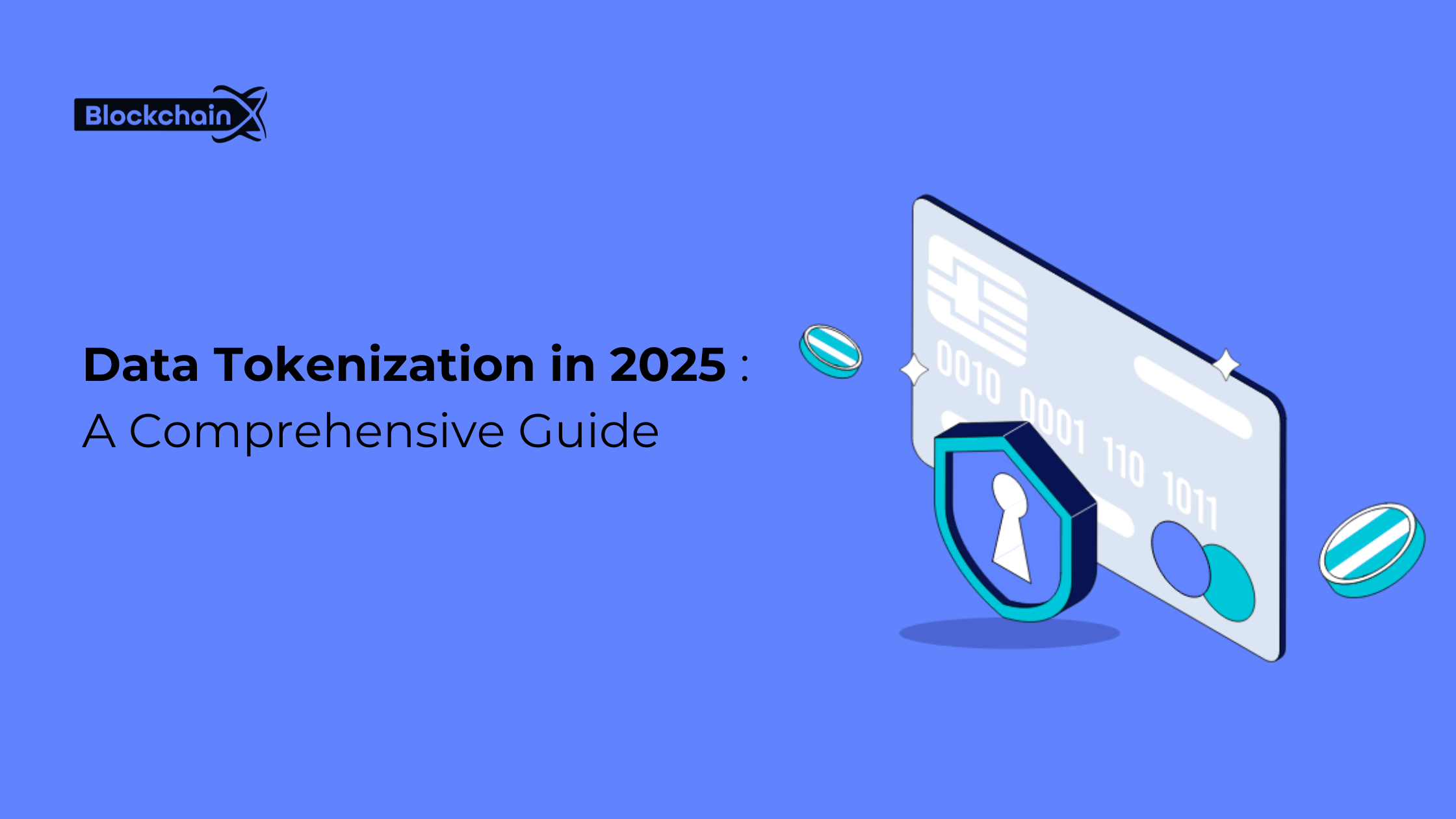 Data Tokenization in 2025: A Comprehensive Guide