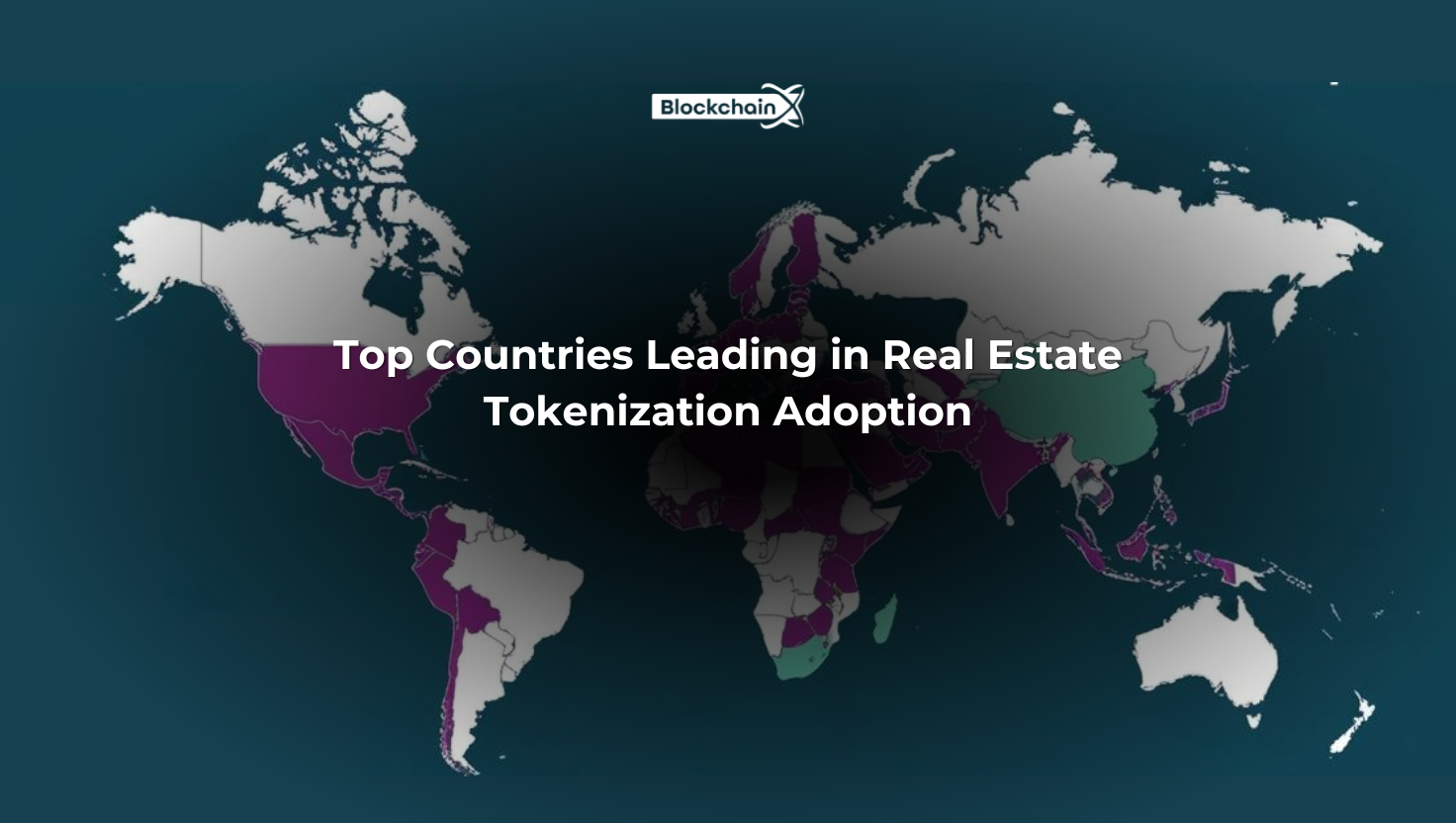 Top Countries Leading in Real Estate Tokenization Adoption